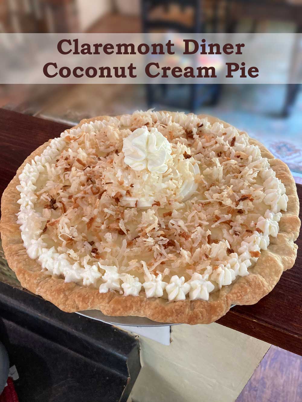 Claremont Diner Coconut Cream Pie - Cookie Madness