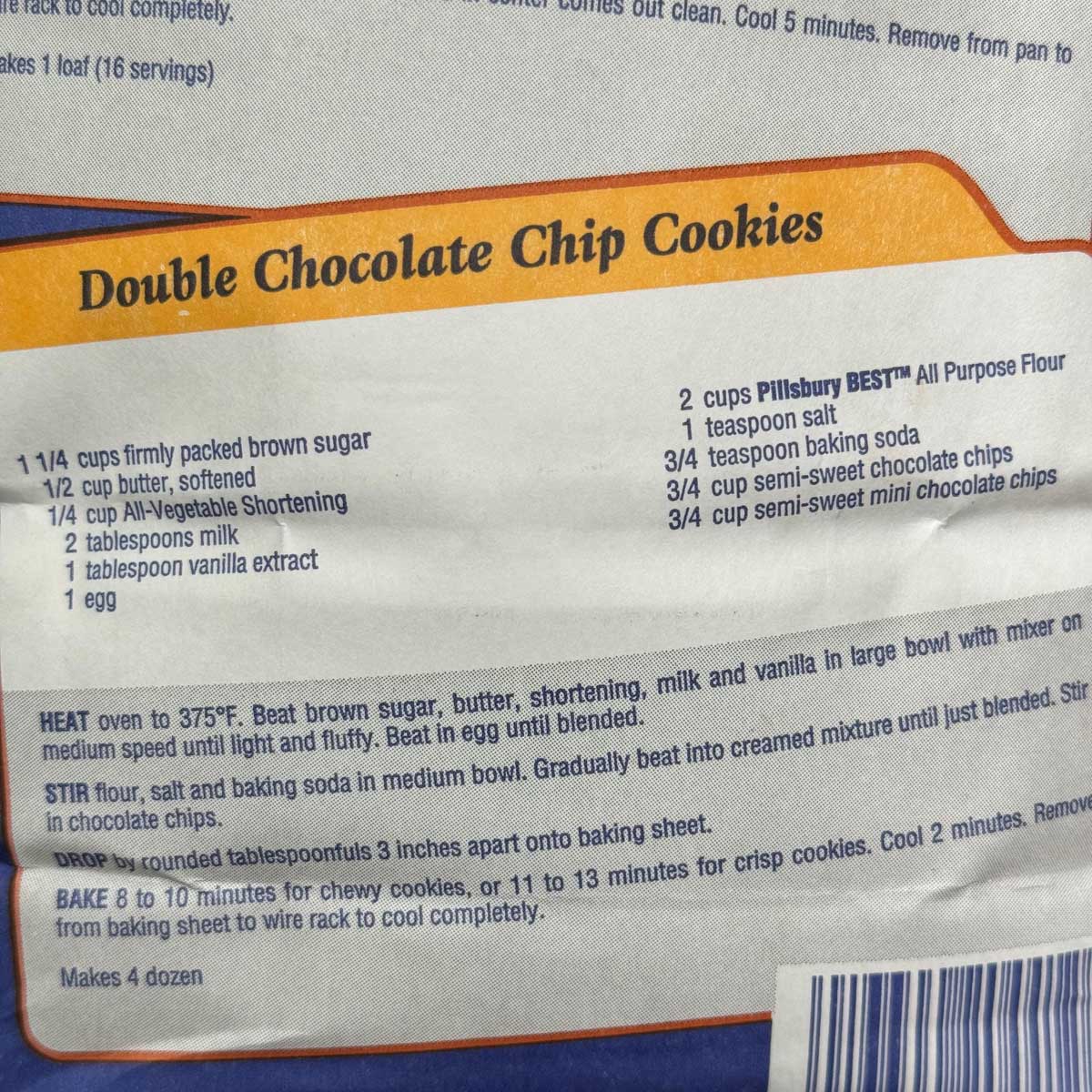 Double Chocolate Chip Cookies recipe from the back of the Pillsbury bleached flour bag.